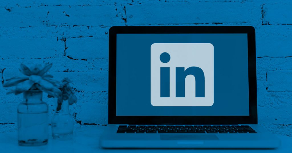 How to Use LinkedIn For Your Business
